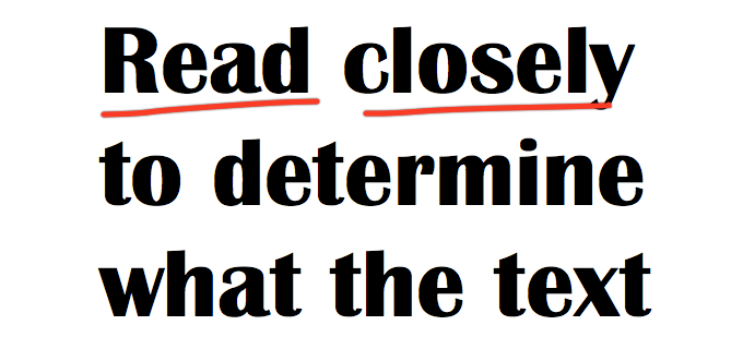 A Critical Look at the Close Reading Standard
