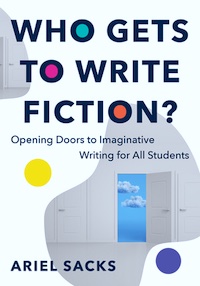 Who Gets to Write Fiction | MiddleWeb