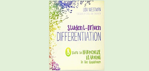 Student-Driven Differentiation: 8 Steps to Harmonize Learning
