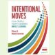 Book cover titled Intentional Moves: How Skillful Team Leaders Impact Learning by Elisa B. MacDonald, featuring multicolored curved ribbons forming arcs above a white background.